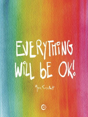 cover image of Everything will be ok